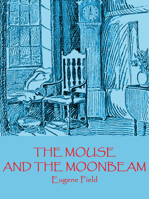 cover image of The Mouse and the Moonbeam